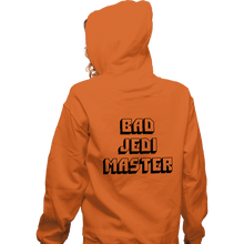 Load image into Gallery viewer, Daily_Deal_Shirts Zippered Hoodies, Unisex / Small / Red Bad Jedi Master