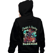 Load image into Gallery viewer, Daily_Deal_Shirts Zippered Hoodies, Unisex / Small / Black Packed And Ready for Darkness