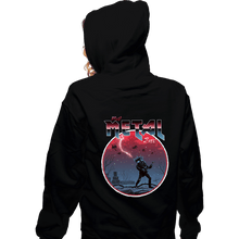 Load image into Gallery viewer, Shirts Zippered Hoodies, Unisex / Small / Black The Most Metal Ever