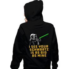 Load image into Gallery viewer, Daily_Deal_Shirts Zippered Hoodies, Unisex / Small / Black I See Your Schwartz