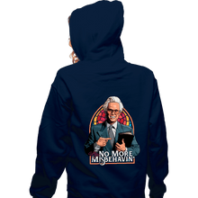 Load image into Gallery viewer, Daily_Deal_Shirts Zippered Hoodies, Unisex / Small / Navy No More Misbehavin'