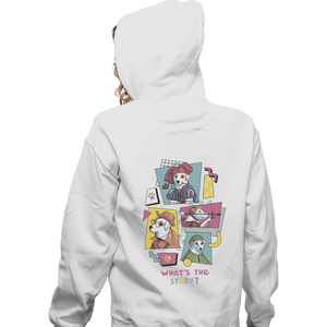 Shirts Zippered Hoodies, Unisex / Small / White What's The Story?