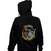 Load image into Gallery viewer, Daily_Deal_Shirts Zippered Hoodies, Unisex / Small / Black Failures Everywhere