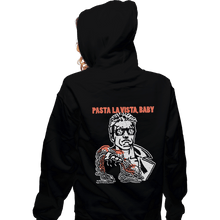 Load image into Gallery viewer, Shirts Zippered Hoodies, Unisex / Small / Black Pasta La Vista