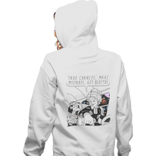 Load image into Gallery viewer, Shirts Pullover Hoodies, Unisex / Small / White Make Mistakes Get Blotto