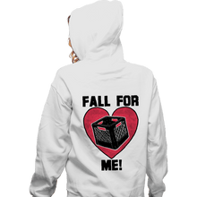 Load image into Gallery viewer, Daily_Deal_Shirts Zippered Hoodies, Unisex / Small / White Fall For Me
