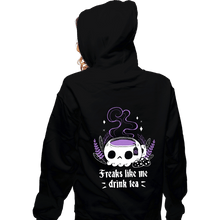 Load image into Gallery viewer, Daily_Deal_Shirts Zippered Hoodies, Unisex / Small / Black Freaks Drink Tea