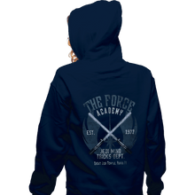 Load image into Gallery viewer, Daily_Deal_Shirts Zippered Hoodies, Unisex / Small / Navy The Force Academy
