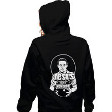 Load image into Gallery viewer, Shirts Zippered Hoodies, Unisex / Small / Black Jesus is My Homeboy
