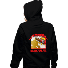 Load image into Gallery viewer, Daily_Deal_Shirts Zippered Hoodies, Unisex / Small / Black Drink 'Em All