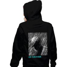 Load image into Gallery viewer, Daily_Deal_Shirts Zippered Hoodies, Unisex / Small / Black Like Tears In Rain
