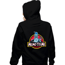 Load image into Gallery viewer, Daily_Deal_Shirts Zippered Hoodies, Unisex / Small / Black Memo To Me
