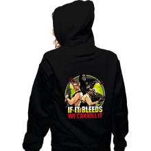 Load image into Gallery viewer, Daily_Deal_Shirts Zippered Hoodies, Unisex / Small / Black If It Bleeds We Can Kill It