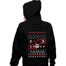 Load image into Gallery viewer, Shirts Zippered Hoodies, Unisex / Small / Black Play With Me
