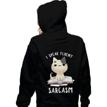 Load image into Gallery viewer, Shirts Zippered Hoodies, Unisex / Small / Black Fluent Sarcasm