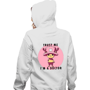 Daily_Deal_Shirts Zippered Hoodies, Unisex / Small / White Trust Me I'm A Doctor