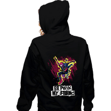 Load image into Gallery viewer, Secret_Shirts Zippered Hoodies, Unisex / Small / Black Be Punk