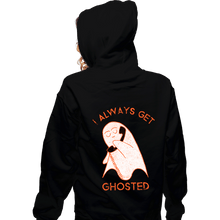 Load image into Gallery viewer, Shirts Zippered Hoodies, Unisex / Small / Black I Always Get Ghosted
