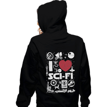 Load image into Gallery viewer, Shirts Pullover Hoodies, Unisex / Small / Black I Love Sci-Fi