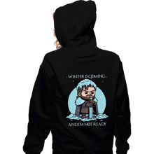 Load image into Gallery viewer, Secret_Shirts Zippered Hoodies, Unisex / Small / Black The Cold Is Coming