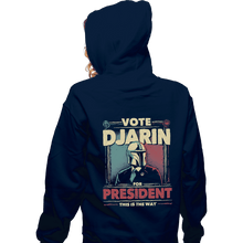Load image into Gallery viewer, Shirts Pullover Hoodies, Unisex / Small / Navy Djarin For President