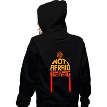 Load image into Gallery viewer, Secret_Shirts Zippered Hoodies, Unisex / Small / Black Not Afraid Of Anything