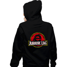 Load image into Gallery viewer, Daily_Deal_Shirts Zippered Hoodies, Unisex / Small / Black Jurassic Lag
