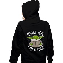 Load image into Gallery viewer, Daily_Deal_Shirts Zippered Hoodies, Unisex / Small / Black Positive Vibes