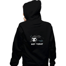 Load image into Gallery viewer, Shirts Zippered Hoodies, Unisex / Small / Black Not Today Death