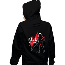 Load image into Gallery viewer, Shirts Zippered Hoodies, Unisex / Small / Black Kill Walkers