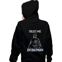 Load image into Gallery viewer, Secret_Shirts Zippered Hoodies, Unisex / Small / Black Trust The Bat