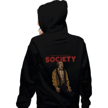 Load image into Gallery viewer, Daily_Deal_Shirts Zippered Hoodies, Unisex / Small / Black A Society
