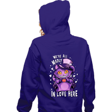 Load image into Gallery viewer, Shirts Zippered Hoodies, Unisex / Small / Violet We're All Madly In Love Here