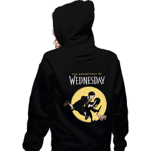 Load image into Gallery viewer, Daily_Deal_Shirts Zippered Hoodies, Unisex / Small / Black The Adventures Of Wednesday
