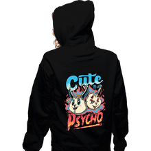 Load image into Gallery viewer, Daily_Deal_Shirts Zippered Hoodies, Unisex / Small / Black Cute But Psycho