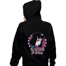 Load image into Gallery viewer, Shirts Zippered Hoodies, Unisex / Small / Black I&#39;m So Tired Of People
