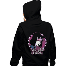 Load image into Gallery viewer, Shirts Zippered Hoodies, Unisex / Small / Black I'm So Tired Of People