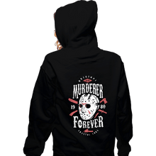 Load image into Gallery viewer, Shirts Zippered Hoodies, Unisex / Small / Black Murderer Forever