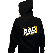 Load image into Gallery viewer, Shirts Zippered Hoodies, Unisex / Small / Black Bad Feels