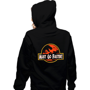 Daily_Deal_Shirts Zippered Hoodies, Unisex / Small / Black Must Go Faster