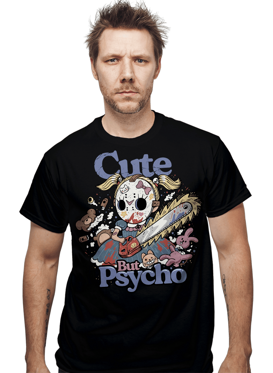 Daily_Deal_Shirts Cute But Psycho Cute But Psycho