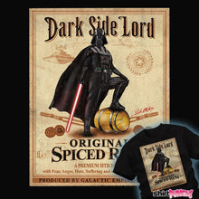 Load image into Gallery viewer, Daily_Deal_Shirts Dark Side Lord Spiced Rum
