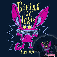 Load image into Gallery viewer, Daily_Deal_Shirts Giving The Ickis Giving The Ickis
