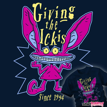 Daily_Deal_Shirts Giving The Ickis Giving The Ickis