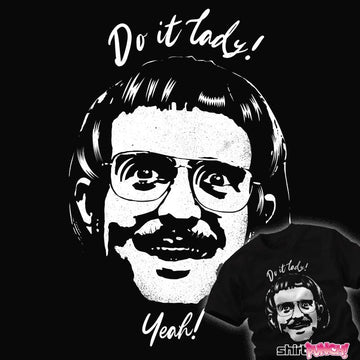 Daily_Deal_Shirts Do It Lady! Do It Lady!