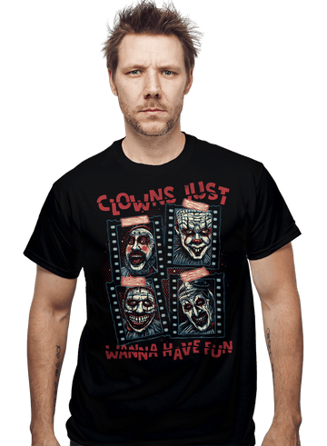 Daily_Deal_Shirts Clowns Just Wanna Have Fun Clowns Just Wanna Have Fun