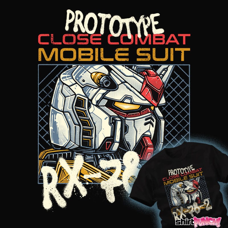 Daily_Deal_Shirts Close Combat Mobile Suit Close Combat Mobile Suit