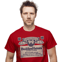 Load image into Gallery viewer, Daily_Deal_Shirts Buddies Haters Buddies Haters
