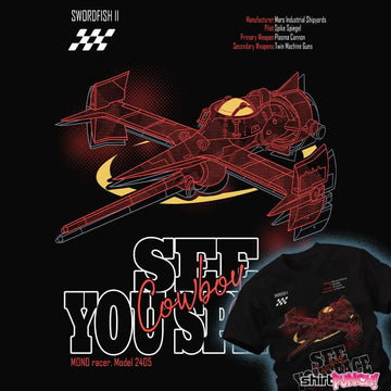 Daily_Deal_Shirts See You Space Cowboy See You Space Cowboy
