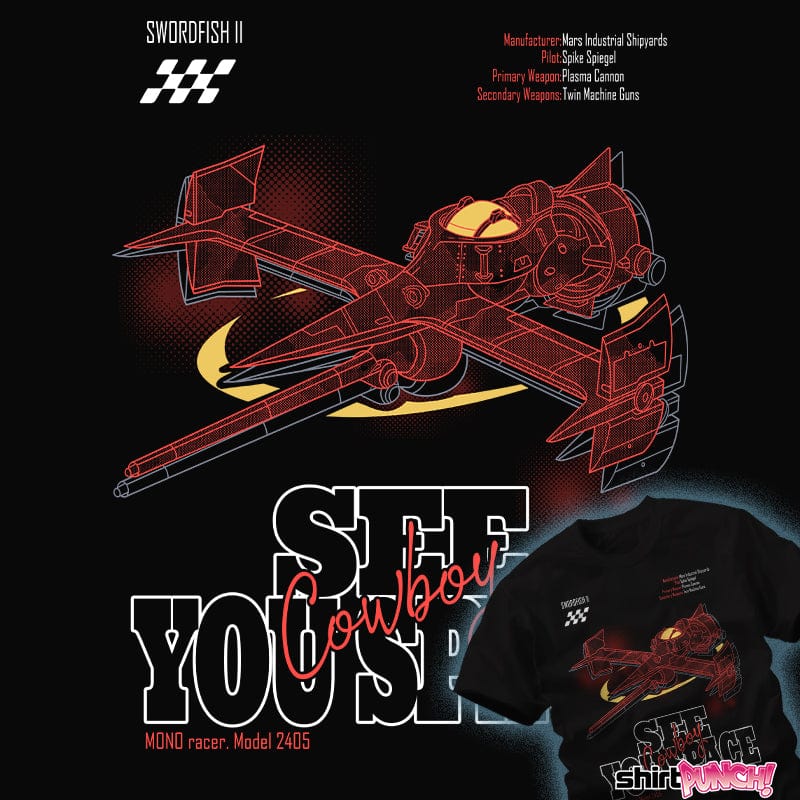 Daily_Deal_Shirts See You Space Cowboy See You Space Cowboy